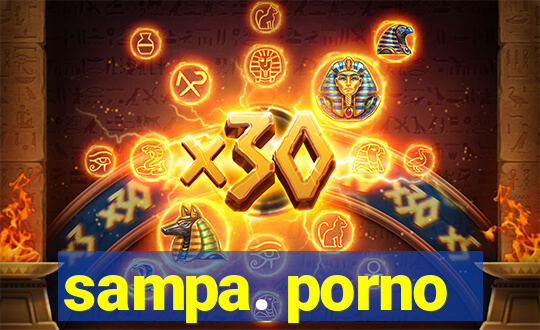 sampa. porno